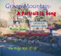 Graves Mountain: A Portrait In Song CD